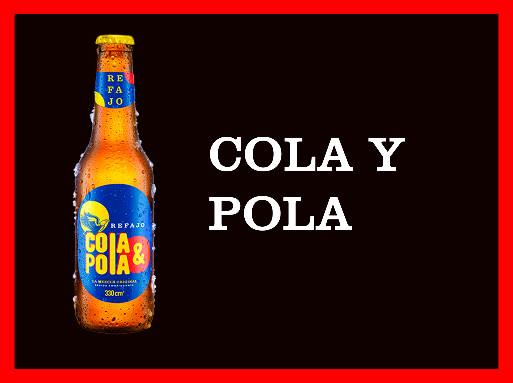 Cola y pola